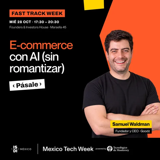 Portada del taller E-commerce con AI (sin romantizar) con Samuel Waldman, Fundador y CEO · Goodz